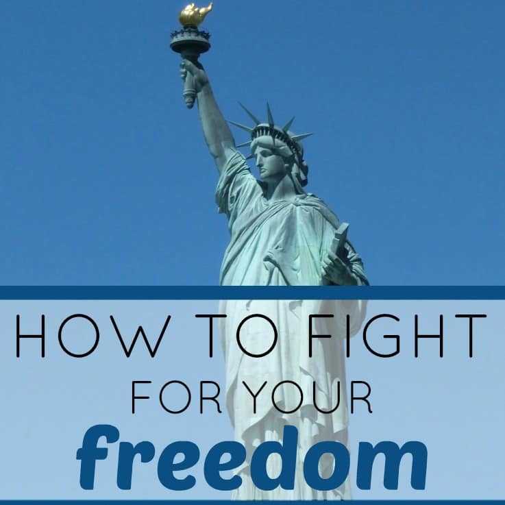 How To Fight For Your Freedom Foundational