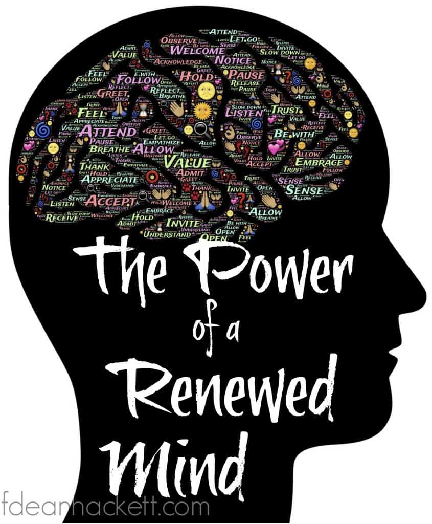 The Power Of A Renewed Mind Foundational