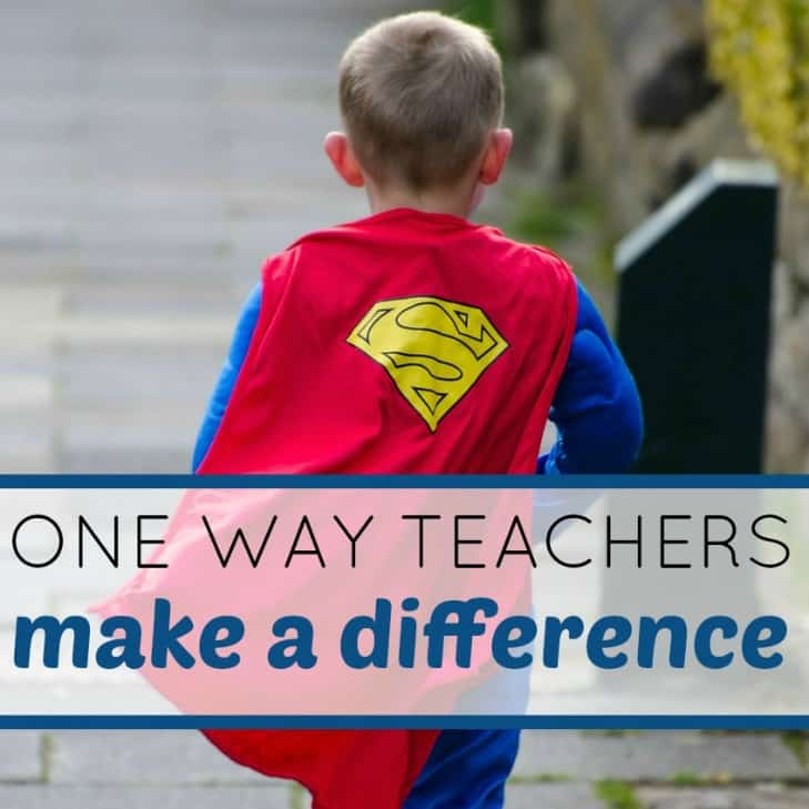 One Way Teachers Make a Difference
