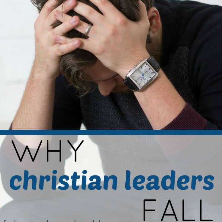 Why Christian Leaders Fall