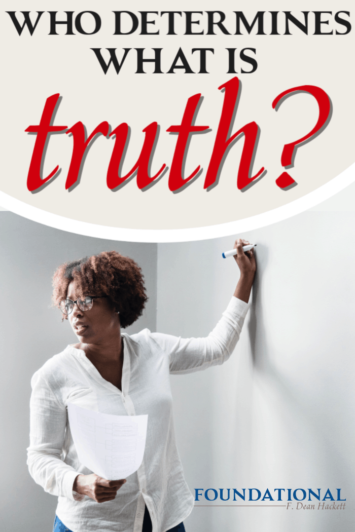 What is truth and who establishes truth? Government? God's Word? Is there an absolute set of moral truths that set the standard for the church and society? #Foundational #truth # Bible #tolerance #politicalcorrectness