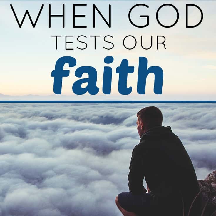 When God Tests Our Faith Foundational
