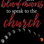 With the recent blood moons, eclipses, and other signs in the sky, this what the Bible has to say and how God is using blood moons to speak to the church. #Foundational #eclipse #bloodmoons #Prophecy #Church