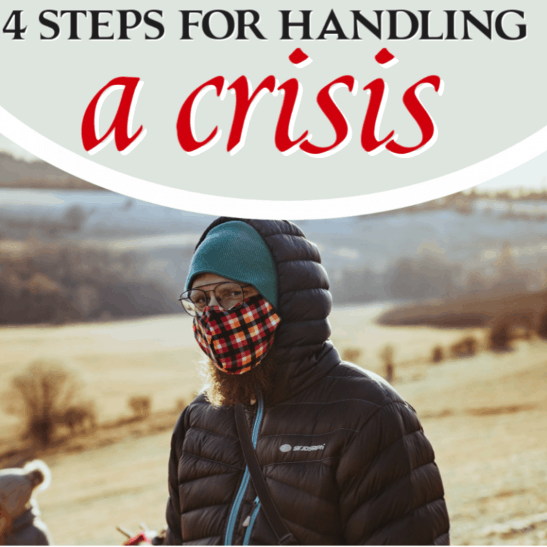Four Principles For Handling a Crisis