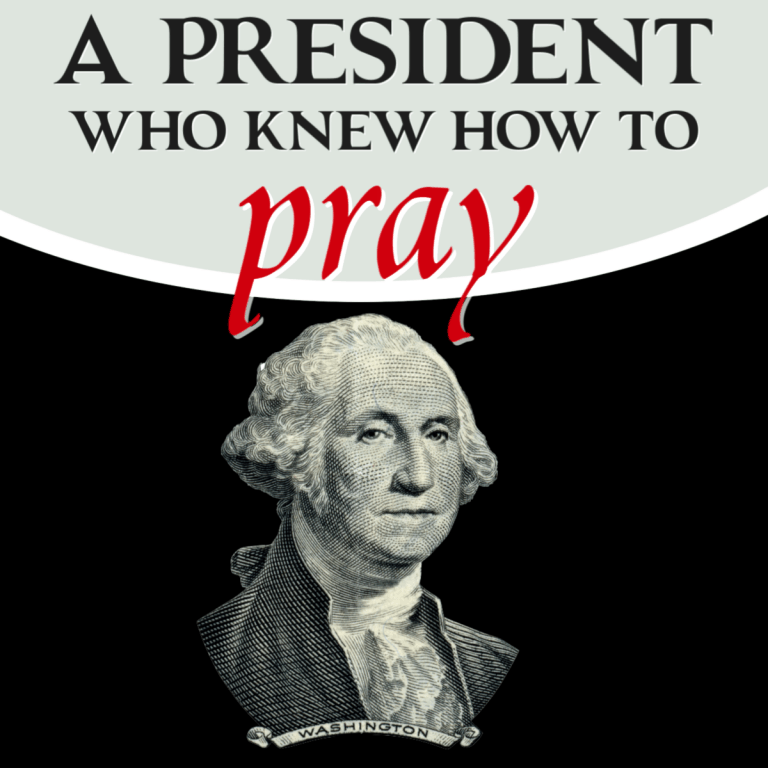 A President Who Knew How to Pray