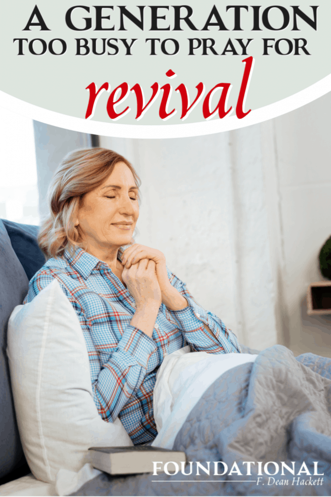 This is a generation too busy with technology to pray for revival. Could this be why the church doesn't see a move of God like before? #Foundational #prayer #revival