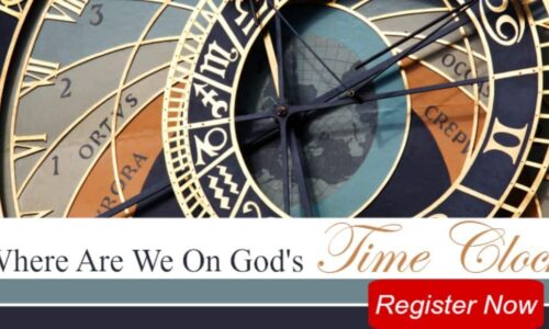 Where Are We At On God’s Timeclock