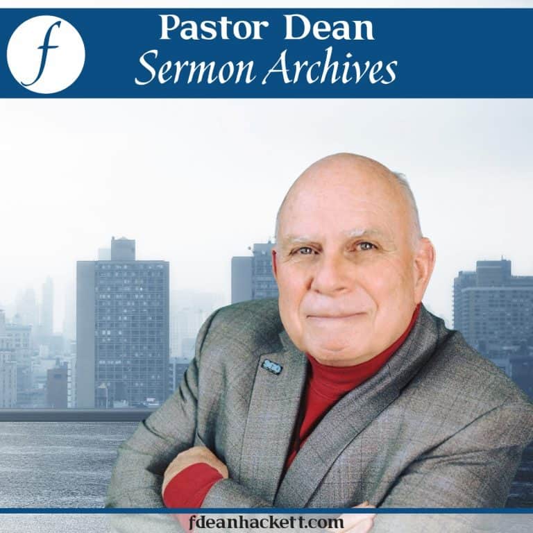Announcing Pastor Dean Sermon Archives Wednesday Podcast
