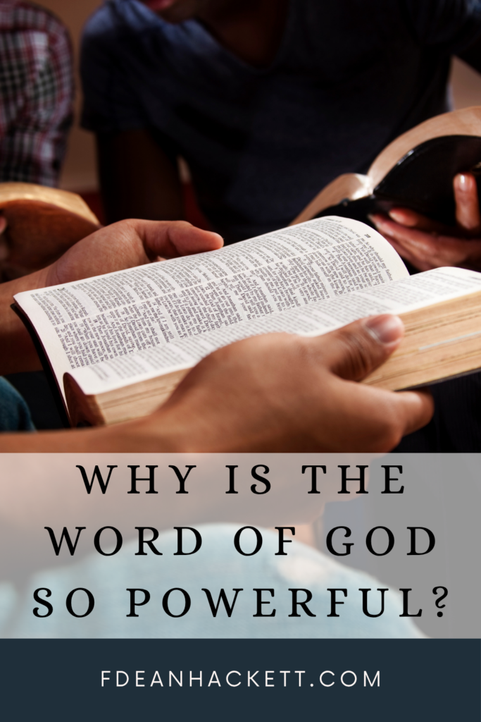 Word of God so powerful